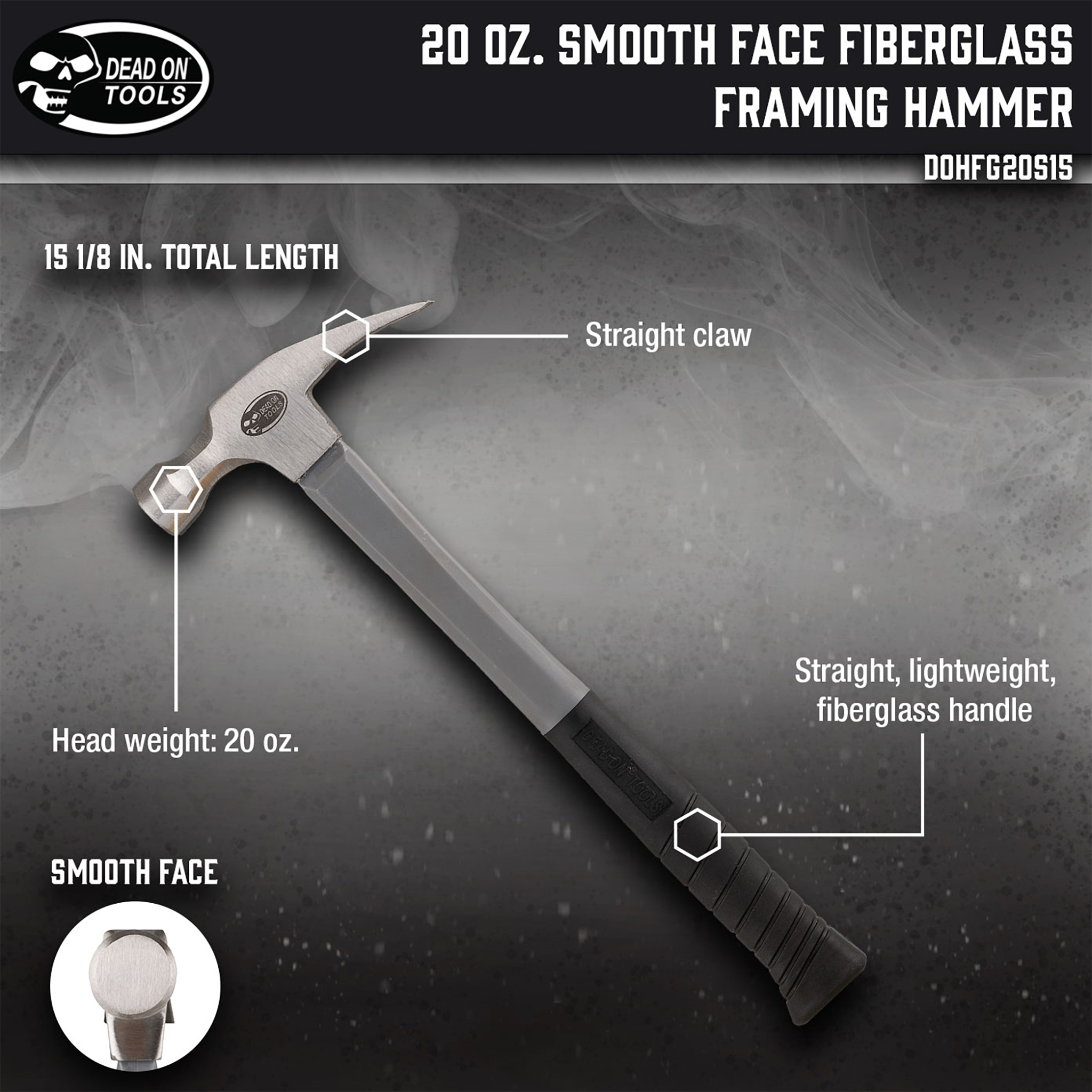 Dead On Tools, 20 oz. Smooth Face Fiberglass Framing Hammer